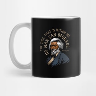 Frederick Douglass Quote Gift for Black History Month Mug